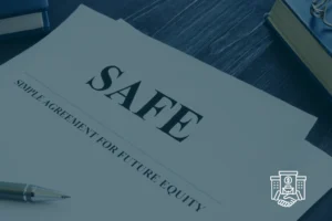 Documento de SAFE y las notas convertibles para una startup